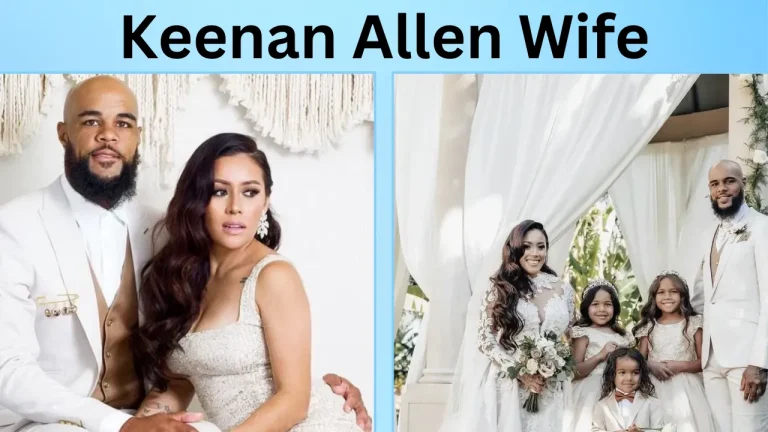 Keenan Allen Wife