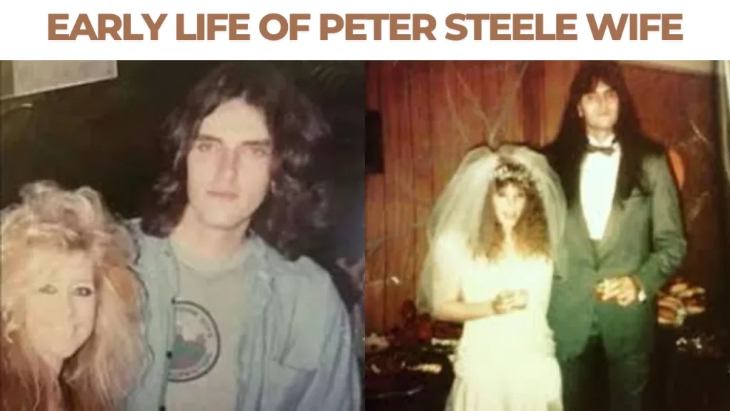 Early Life Of Peter Steele Wife